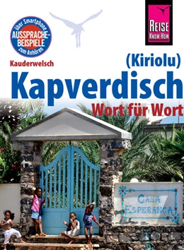 Abbildung von Quint | Reise Know-How Sprachführer Kapverdisch (Kiriolu) - Wort für Wort: Kauderwelsch-Band 212 | 2. Auflage | 2017 | beck-shop.de