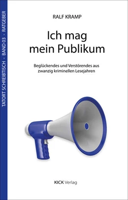 Abbildung von Kramp | Ich mag mein Publikum | 1. Auflage | 2017 | beck-shop.de