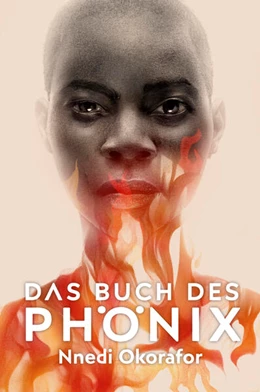 Abbildung von Okorafor | Das Buch des Phönix | 1. Auflage | 2017 | beck-shop.de