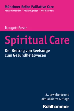 Abbildung von Roser | Spiritual Care | 2. Auflage | 2017 | beck-shop.de