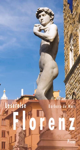 Abbildung von de Mars | Lesereise Florenz | 1. Auflage | 2017 | beck-shop.de