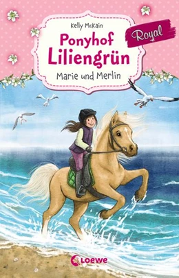 Abbildung von McKain | Ponyhof Liliengrün Royal (Band 1) - Marie und Merlin | 1. Auflage | 2019 | beck-shop.de