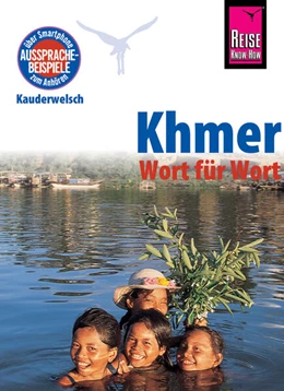 Abbildung von Götze-Sam / Samnang | Khmer - Wort für Wort (für Kambodscha): Kauderwelsch-Sprachführer von Reise Know-How | 5. Auflage | 2018 | beck-shop.de