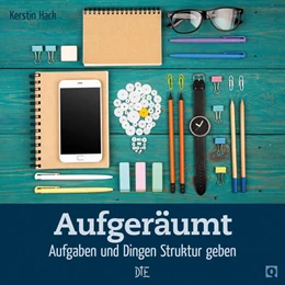 Abbildung von Hack | Aufgeräumt | 1. Auflage | 2017 | beck-shop.de