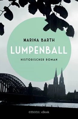 Abbildung von Barth | Lumpenball | 1. Auflage | 2017 | beck-shop.de