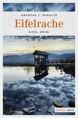 Abbildung von Schulte | Eifelrache | 1. Auflage | 2017 | beck-shop.de