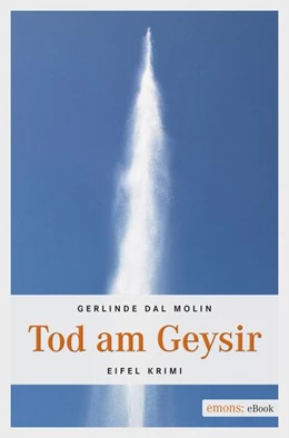 Abbildung von Dal Molin | Tod am Geysir | 1. Auflage | 2018 | beck-shop.de