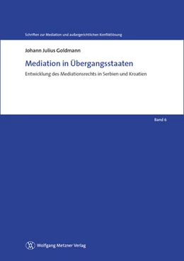 Abbildung von Goldmann | Mediation in Übergangsstaaten | 1. Auflage | 2017 | beck-shop.de