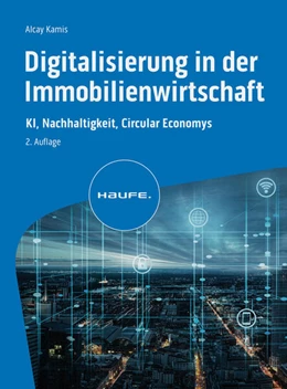 Abbildung von Kamis | Digitalisierung in der Immobilienwirtschaft | 2. Auflage | 2024 | beck-shop.de