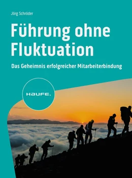 Abbildung von Schröder | Führung ohne Fluktuation | 1. Auflage | 2024 | beck-shop.de