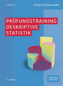 Abbildung von Schuldenzucker | Prüfungstraining Deskriptive Statistik | 2. Auflage | 2024 | beck-shop.de