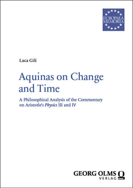 Abbildung von Gili | Aquinas on Change and Time | 1. Auflage | 2024 | 138 | beck-shop.de