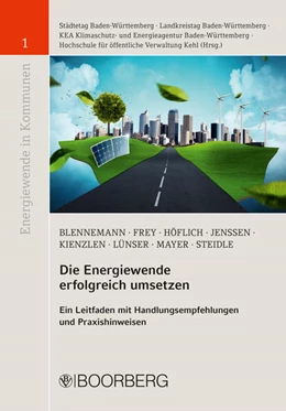 Abbildung von Städtetag Baden-Württemberg / Landkreistag Baden-Württemberg | Die Energiewende erfolgreich umsetzen | 1. Auflage | 2017 | beck-shop.de