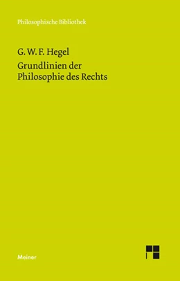 Abbildung von Hegel / Grotsch | Grundlinien der Philosophie des Rechts | 1. Auflage | 2016 | beck-shop.de