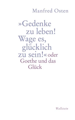 Abbildung von Osten | »Gedenke zu leben! Wage es, glücklich zu sein!