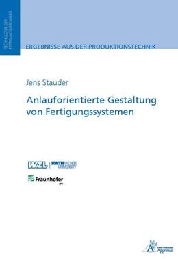 Abbildung von Stauder | Anlauforientierte Gestaltung von Fertigungssystemen | 1. Auflage | 2017 | beck-shop.de