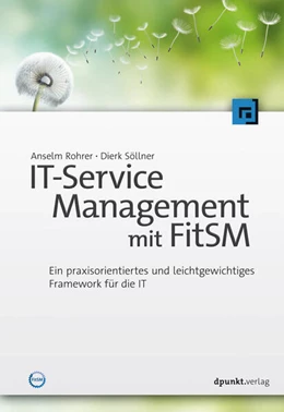 Abbildung von Rohrer / Söllner | IT-Service-Management mit FitSM | 1. Auflage | 2017 | beck-shop.de