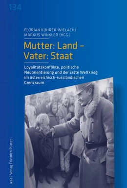 Abbildung von Kührer-Wielach / Winkler | Mutter: Land - Vater: Staat | 1. Auflage | 2017 | beck-shop.de