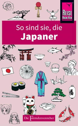 Abbildung von Kaji / Hama | So sind sie, die Japaner | 1. Auflage | 2017 | beck-shop.de