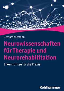 Abbildung von Niemann | Neurowissenschaften für Therapie und Neurorehabilitation | 1. Auflage | 2017 | beck-shop.de