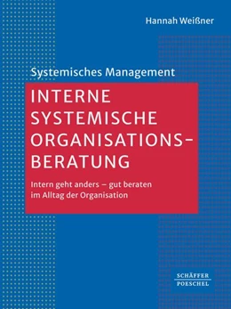 Abbildung von Weißner | Interne systemische Organisationsberatung | 1. Auflage | 2024 | beck-shop.de