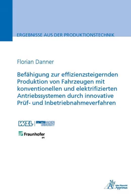 Abbildung von Danner | Befähigung zur effizienzsteigernden Produktion von Fahrzeugen | 1. Auflage | 2017 | beck-shop.de