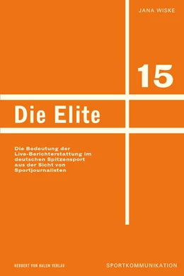 Abbildung von Wiske | Die Elite | 1. Auflage | 2017 | beck-shop.de