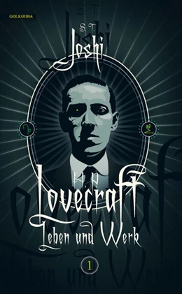 Abbildung von Joshi | H. P. Lovecraft - Leben und Werk, Band 1 | 1. Auflage | 2017 | beck-shop.de