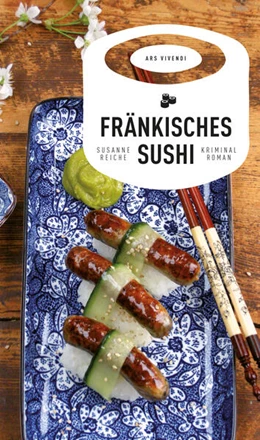 Abbildung von Reiche | Fränkisches Sushi (eBook) | 1. Auflage | 2017 | beck-shop.de