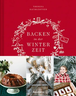 Abbildung von Baumgärtner | Backen in der Winterzeit | 1. Auflage | 2017 | beck-shop.de