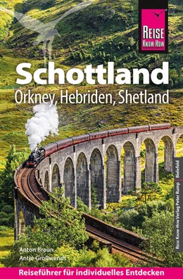 Abbildung von Braun / Großwendt | Reise Know-How Reiseführer Schottland | 14. Auflage | 2024 | beck-shop.de