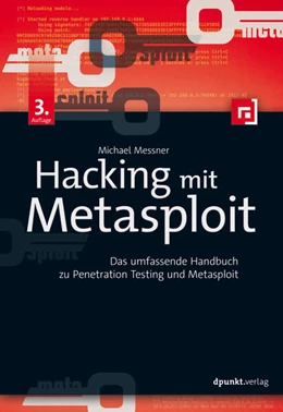 Abbildung von Messner | Hacking mit Metasploit | 3. Auflage | 2017 | beck-shop.de