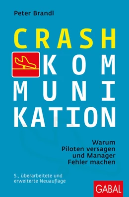 Abbildung von Brandl | Crash-Kommunikation | 1. Auflage | 2018 | beck-shop.de