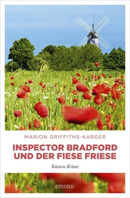 Abbildung von Griffiths-Karger | Inspector Bradford und der fiese Friese | 1. Auflage | 2018 | beck-shop.de