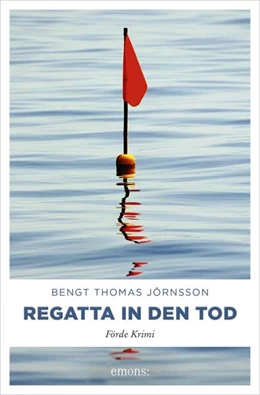 Abbildung von Jörnsson | Regatta in den Tod | 1. Auflage | 2018 | beck-shop.de