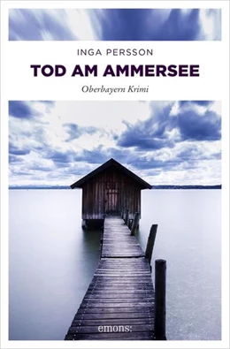 Abbildung von Persson | Tod am Ammersee | 1. Auflage | 2018 | beck-shop.de