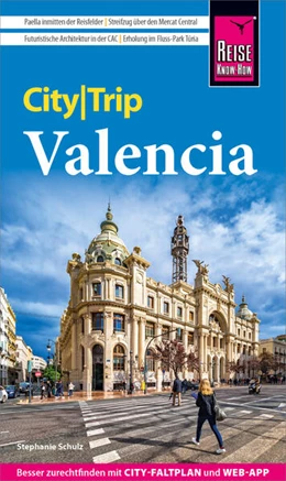 Abbildung von Schulz | Reise Know-How CityTrip Valencia | 4. Auflage | 2024 | beck-shop.de