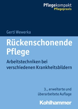 Abbildung von Wewerka | Rückenschonende Pflege | 3. Auflage | 2018 | beck-shop.de