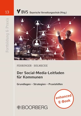 Abbildung von Fehringer / Solmecke | Der Social-Media-Leitfaden für Kommunen | 1. Auflage | 2018 | beck-shop.de