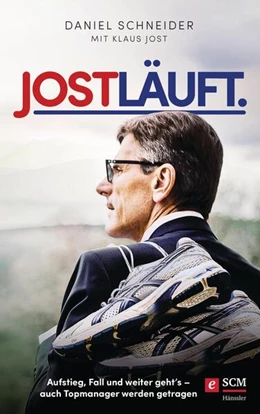 Abbildung von Schneider / Jost | Jost läuft. | 1. Auflage | 2018 | beck-shop.de