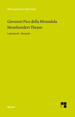 Abbildung von Pico Della Mirandola / Egel | Neunhundert Thesen | 1. Auflage | 2018 | beck-shop.de