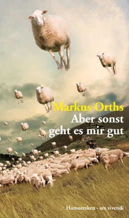 Abbildung von Orths | Aber sonst geht es mir gut (eBook) | 1. Auflage | 2018 | beck-shop.de