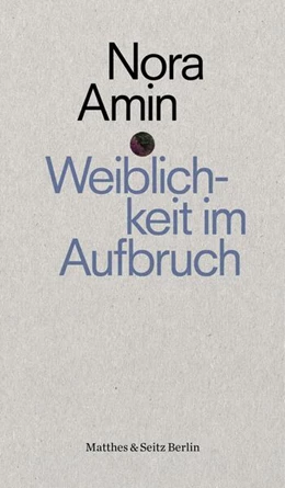 Abbildung von Amin | Weiblichkeit im Aufbruch | 1. Auflage | 2018 | beck-shop.de