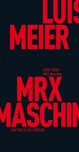 Abbildung von Meier | MRX Maschine | 1. Auflage | 2018 | beck-shop.de