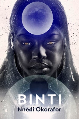 Abbildung von Okorafor | Binti Sammelband | 1. Auflage | 2018 | beck-shop.de