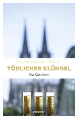 Abbildung von Gottwald | Tödlicher Klüngel | 1. Auflage | 2018 | beck-shop.de