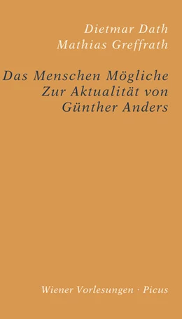 Abbildung von Dath / Greffrath | Das Menschen Mögliche | 1. Auflage | 2018 | beck-shop.de