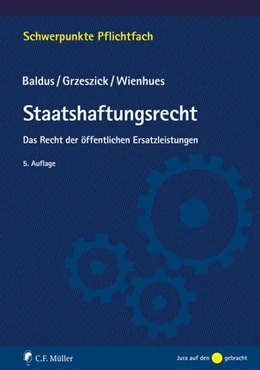Abbildung von Baldus / Grzeszick | Staatshaftungsrecht | 5. Auflage | 2018 | beck-shop.de
