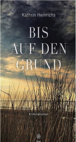 Abbildung von Heinrichs | Bis auf den Grund | 1. Auflage | 2018 | beck-shop.de