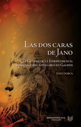 Abbildung von Dorca | Las dos caras de Jano La Guerra de la Independencia como materia novelable en Galdós | 1. Auflage | 2015 | beck-shop.de